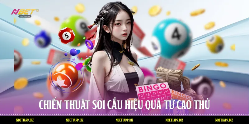 Chiến thuật soi cầu hiệu quả từ cao thủ