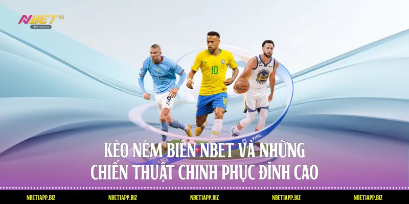 Kèo Ném Biên